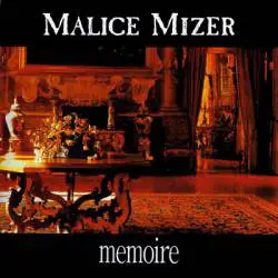 Malice Mizer : Memoire DX
